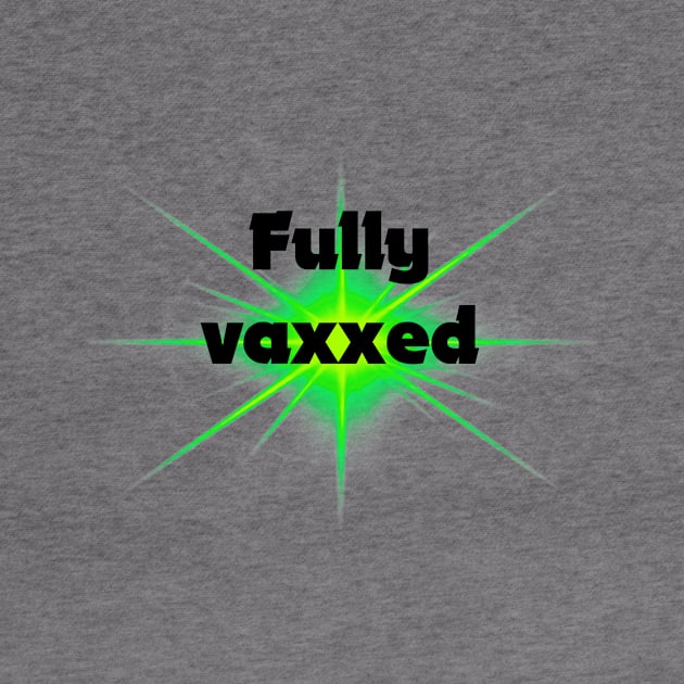 fully vaxxed - for bright backgrounds by RubyMarleen